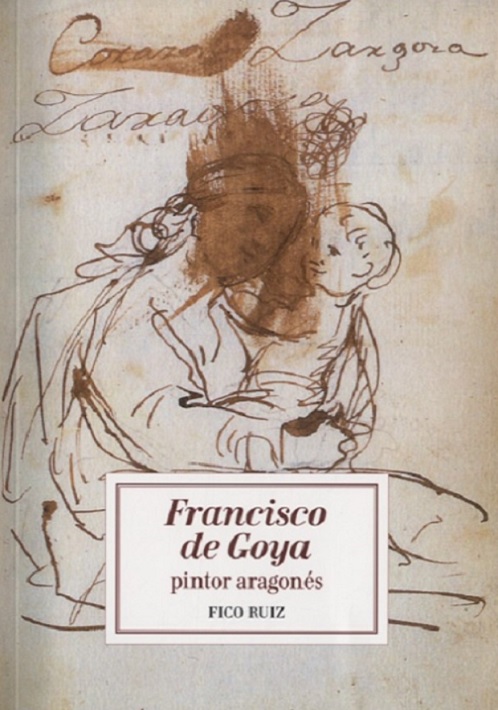 Francisco de Goya, pintor aragones